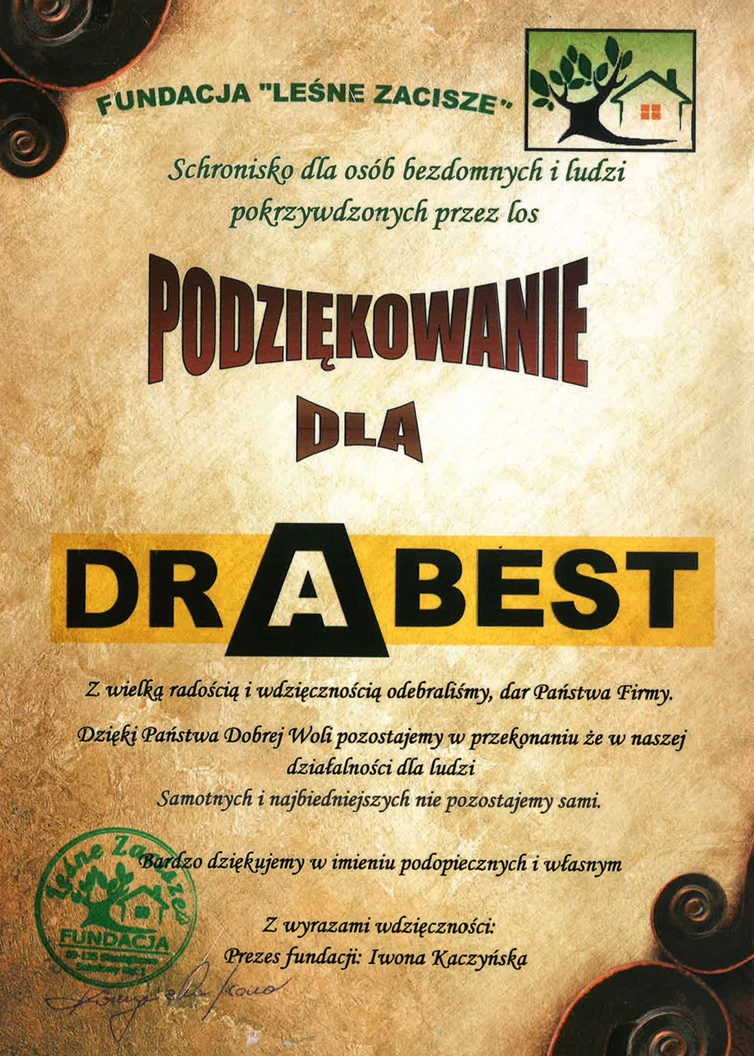 Drabest podziękowanie Leśne Zacisze